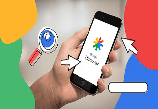 تفاوت گوگل دیسکاور و نتایج جستجو- ویژن لید